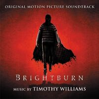 Timothy Williams - Brightburn Original Soundtrack vinyl cover