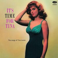 Tina Louise - It's Time For Tina: The Songs Of Tina Louise vinyl cover