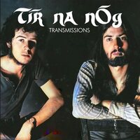 Tir Na Nog - Transmissions vinyl cover