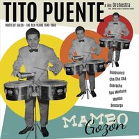 Tito Puente & His Orchestra - MAmbo Gozon: The Rca Years 1949-1960 vinyl cover