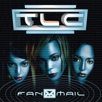 TLC - FanMail vinyl cover