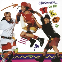 Tlc - Ooooooohhh...on The Tlc Tip vinyl cover