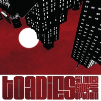 Toadies - The Lower Side Of Uptown vinyl cover