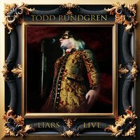 Todd Rundgren - Liars Live vinyl cover