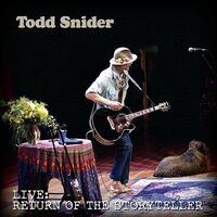 Todd Snider - Return Of The Storyteller