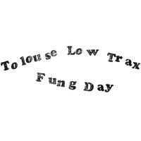 Tolouse Low Trax - Fung Day vinyl cover