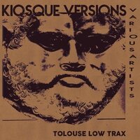 Tolouse Low Trax - Kiosque Versions vinyl cover