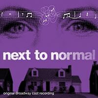 Tom Kitt & Brian Yorkey - Next To Normal Original Broadway Cast Recording 2024 Remix & vinyl cover