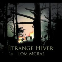 Tom McRae - Étrange Hiver vinyl cover