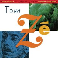 Tom Ze - Brazil Classics 4: Massive Hits - The Best Of Tom Ze