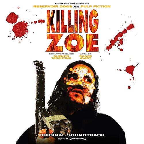 Tomandandy - Killing Zoe Original Soundtrack vinyl cover