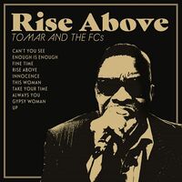 Tomar And The Fcs - Rise Above vinyl cover