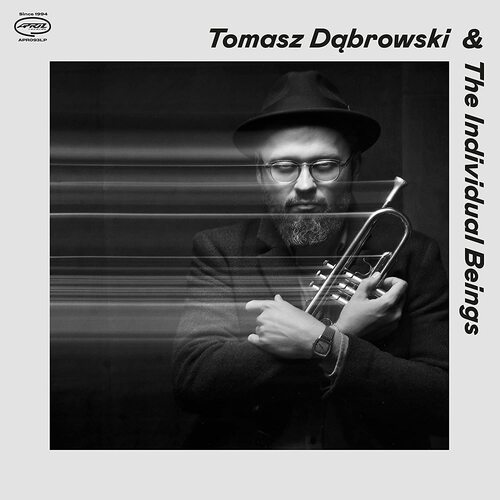 Tomasz Dabrowski - Tomasz Dabrowski & The Individual Beings vinyl cover