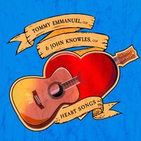Tommy Emmanuel & John Knowles - Heart Songs vinyl cover