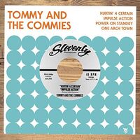 Tommy  &  The Commies - Hurtin' 4 Certain vinyl cover