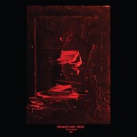 Tomoyuki Trio - Shitsuren vinyl cover