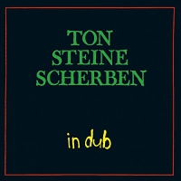 Ton Steine Scherben - In Dub vinyl cover