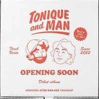 Tonique & Man - Opening Soon vinyl cover