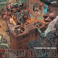 Tony Allen - There Is No End vinyl cover