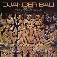 Tony Scott & The Indonesian Allstars - Djanger Bali
