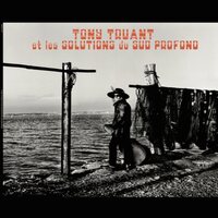 Tony Truant - Et Les Solutions Du Sud Profond vinyl cover