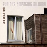 Too Noisy Fish - Furious Empathic Silence vinyl cover