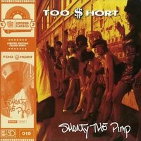 Too Short - Shorty The Pimp vinyl cover