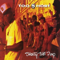 Too Short - Shorty The Pimp vinyl cover