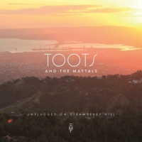 Toots & The Maytals - Unplugged On Strawberry Hill vinyl cover