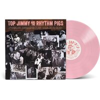 Top Jimmy & the Rhythm Pigs - Pigus Drunkus Maximus (Pink) vinyl cover