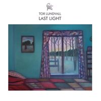 Tor Lundvall - Last Light vinyl cover