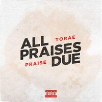Torae & Praise - All Praises Due vinyl cover