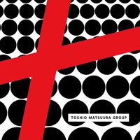 Toshio Matsuura Group - Loveplaydance vinyl cover
