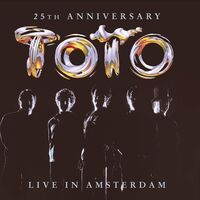 Toto - 25Th Anniversary Live In Amsterdam vinyl cover
