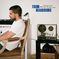 Tour-Maubourg - Spaces Of Silence vinyl cover