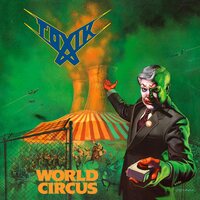 Toxik - World Circus vinyl cover