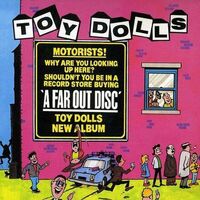 Toy Dolls - A Far Out Disc vinyl cover