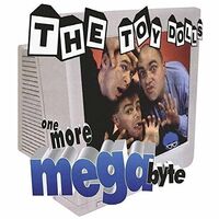 Toy Dolls - One More Megabyte vinyl cover