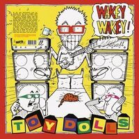 Toy Dolls - Wakey Wakey (Orange) vinyl cover