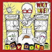 Toy Dolls - Wakey Wakey! vinyl cover