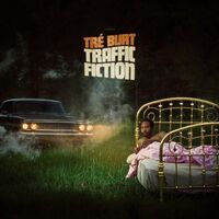 Tré Burt - Traffic Fiction vinyl cover