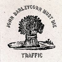 Traffic - John Barleycorn Must Die vinyl cover
