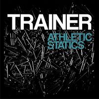 Trainer - Athletic Statics vinyl cover
