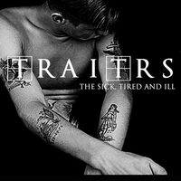 Traitrs - The Sick, Tired & Ill vinyl cover