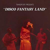 Transport - Disco Fantasy Land vinyl cover