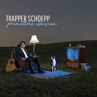 Trapper Schoepp - Primetime Illusion vinyl cover