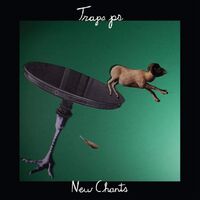 Traps Ps - New Chants vinyl cover
