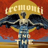 Tremonti - The End Will Show Us How vinyl cover