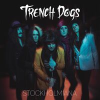 Trench Dogs - Stockholmiana (Yellow) vinyl cover
