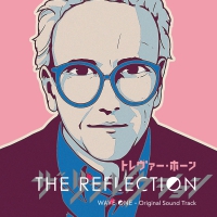 Trevor Horn - The Reflection: Wave One Original Soundtrack vinyl cover